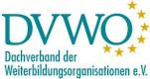DVWO - Dachverband der Weiterbildungsorganisationen e.V. DVWO - Dachverband der Weiterbildungsorganisationen e.V.